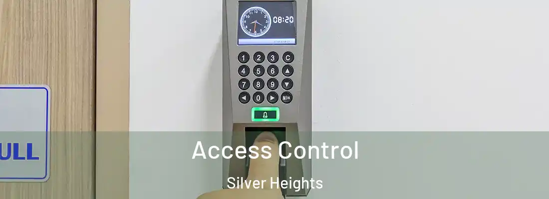 Access Control Silver Heights