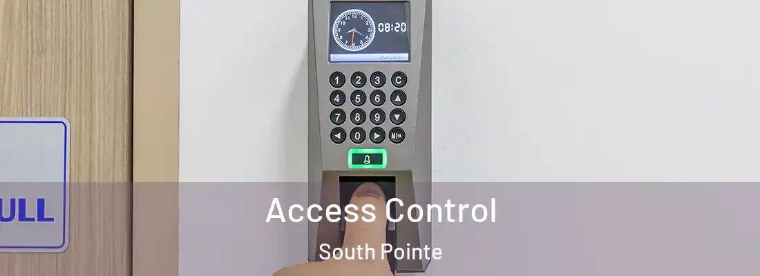 Access Control South Pointe