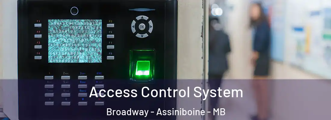  Access Control System Broadway - Assiniboine - MB