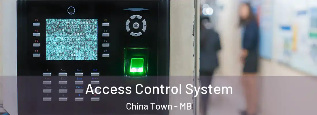  Access Control System China Town - MB