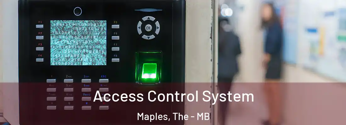  Access Control System Maples, The - MB