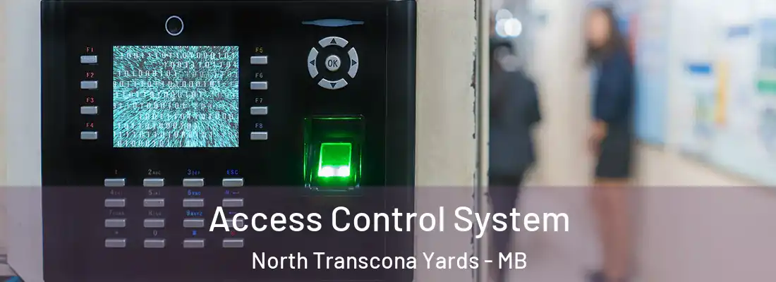  Access Control System North Transcona Yards - MB