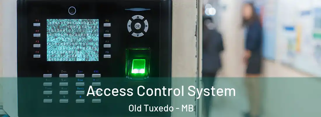  Access Control System Old Tuxedo - MB