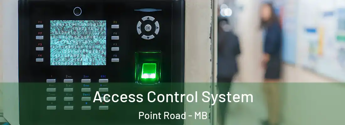 Access Control System Point Road - MB