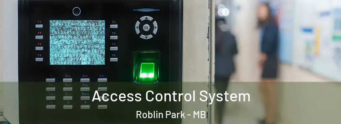  Access Control System Roblin Park - MB