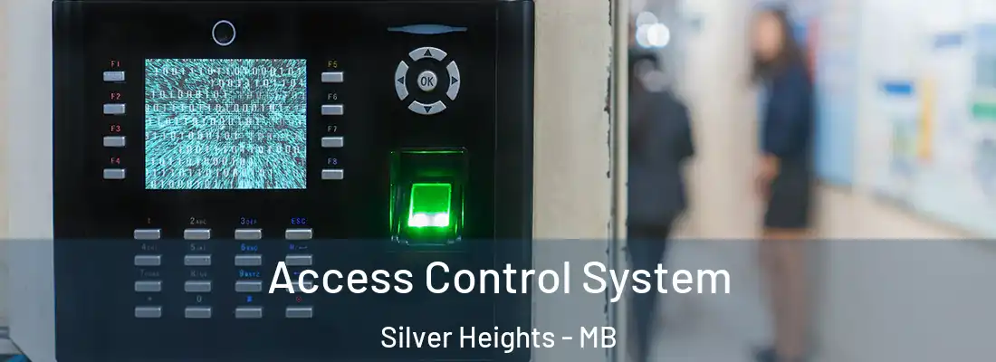  Access Control System Silver Heights - MB