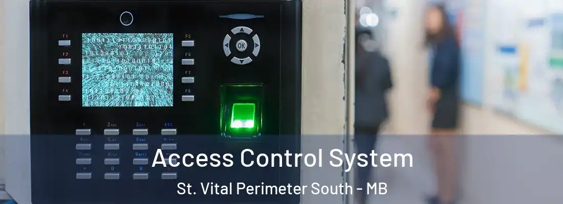  Access Control System St. Vital Perimeter South - MB