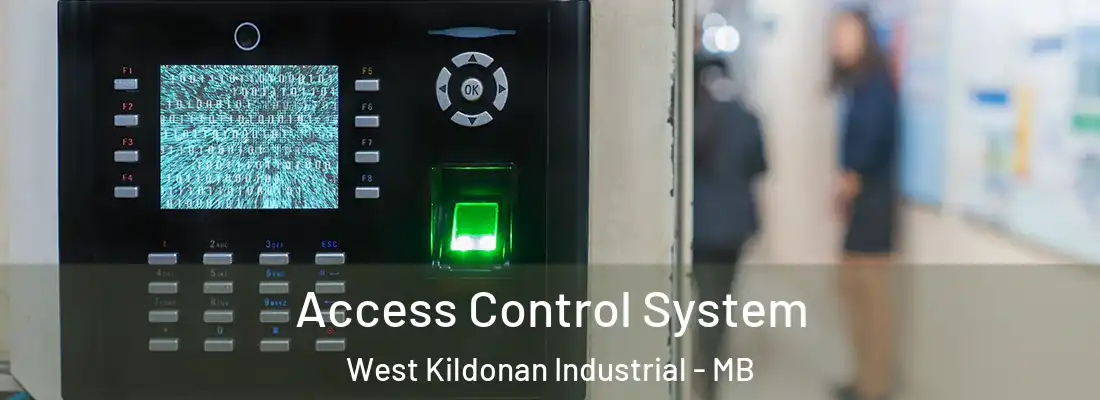  Access Control System West Kildonan Industrial - MB