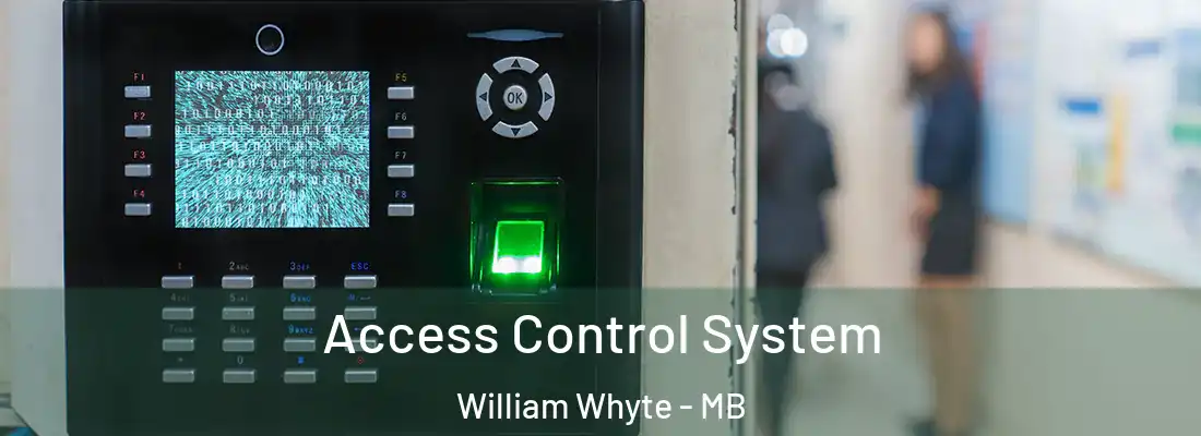  Access Control System William Whyte - MB