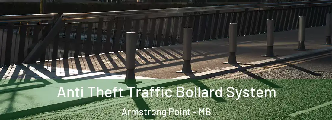  Anti Theft Traffic Bollard System Armstrong Point - MB