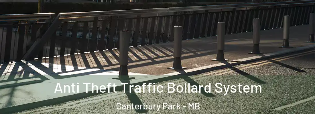  Anti Theft Traffic Bollard System Canterbury Park - MB