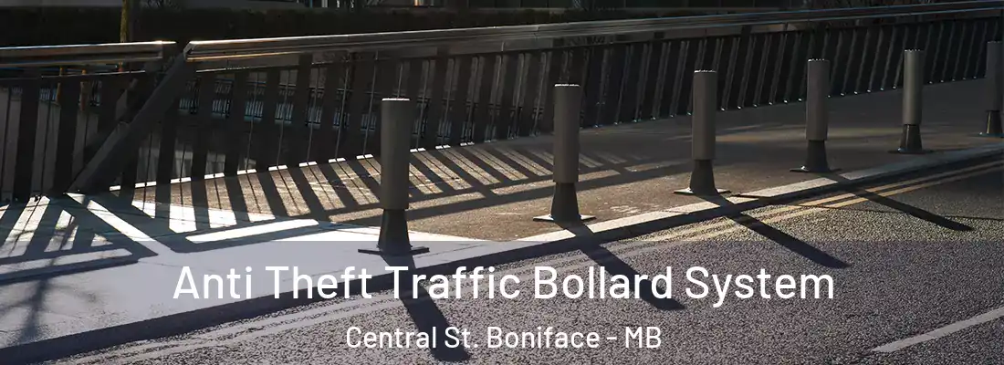 Anti Theft Traffic Bollard System Central St. Boniface - MB