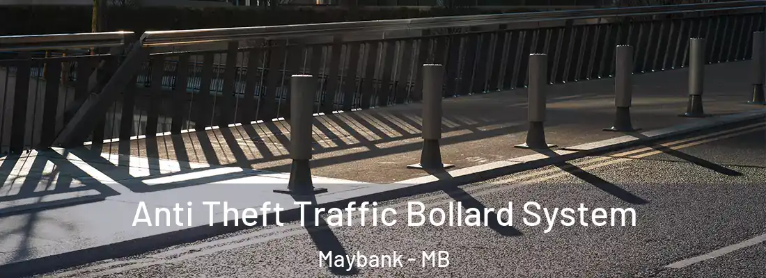  Anti Theft Traffic Bollard System Maybank - MB