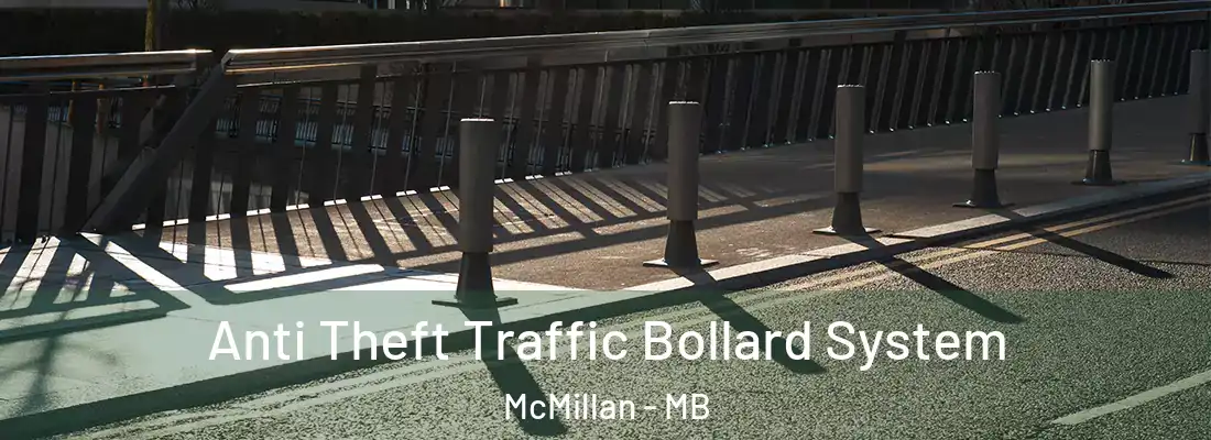  Anti Theft Traffic Bollard System McMillan - MB