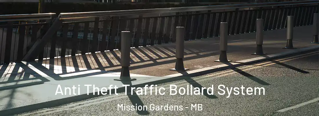  Anti Theft Traffic Bollard System Mission Gardens - MB