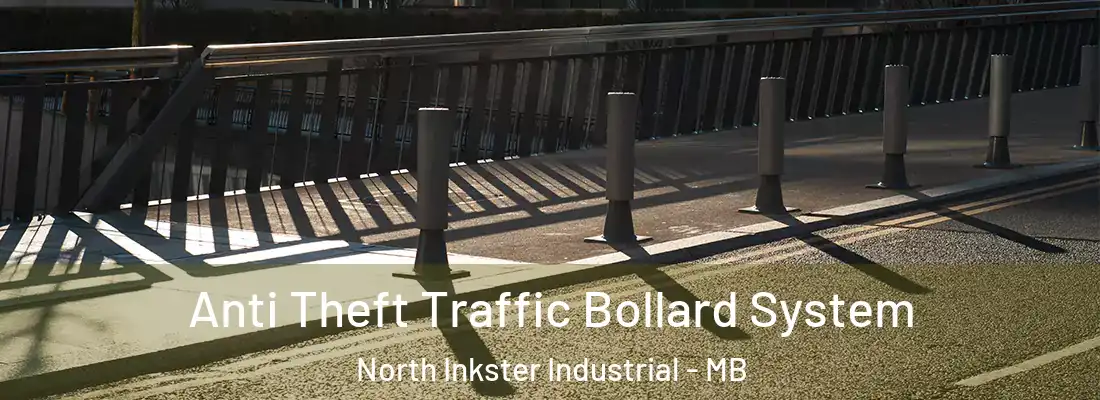  Anti Theft Traffic Bollard System North Inkster Industrial - MB