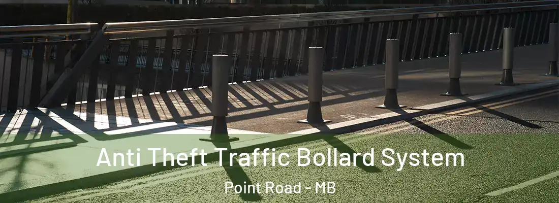  Anti Theft Traffic Bollard System Point Road - MB