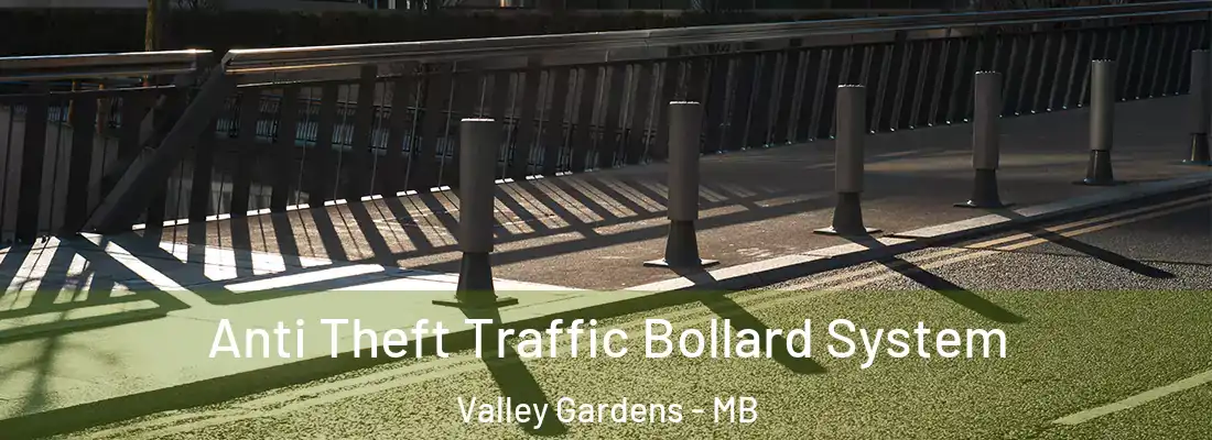  Anti Theft Traffic Bollard System Valley Gardens - MB