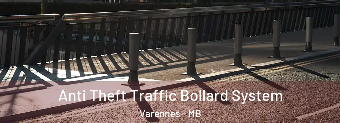  Anti Theft Traffic Bollard System Varennes - MB