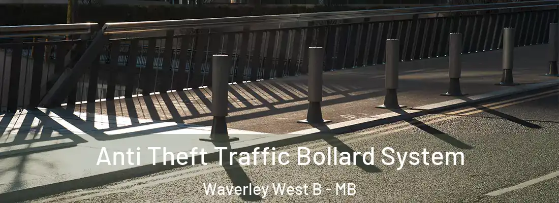  Anti Theft Traffic Bollard System Waverley West B - MB