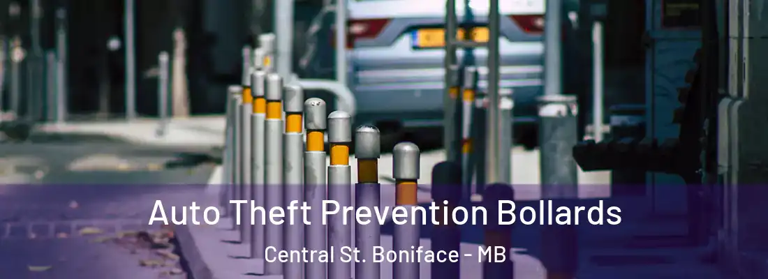  Auto Theft Prevention Bollards Central St. Boniface - MB