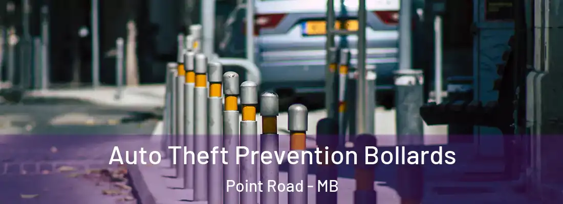  Auto Theft Prevention Bollards Point Road - MB