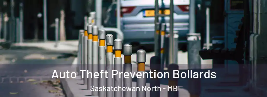  Auto Theft Prevention Bollards Saskatchewan North - MB