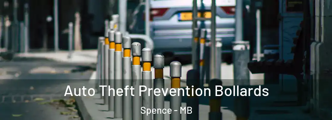  Auto Theft Prevention Bollards Spence - MB