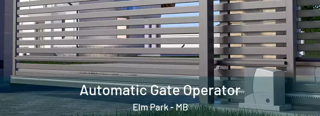  Automatic Gate Operator Elm Park - MB