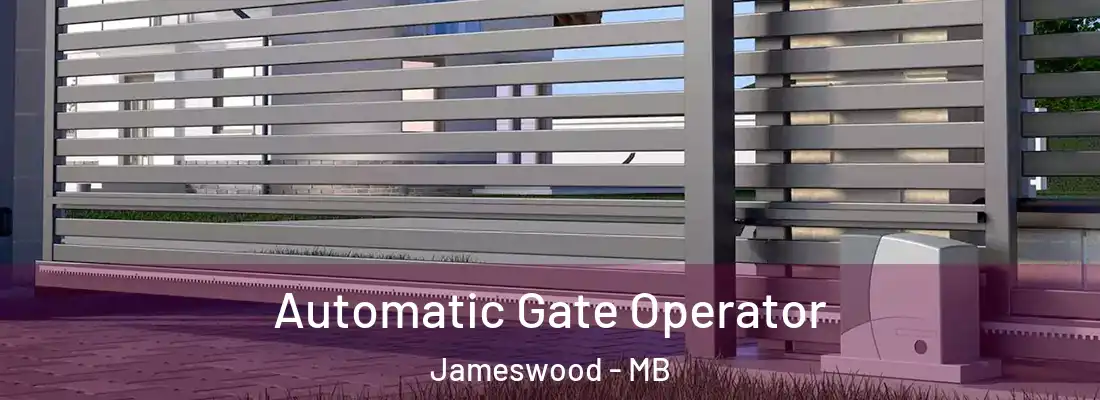  Automatic Gate Operator Jameswood - MB