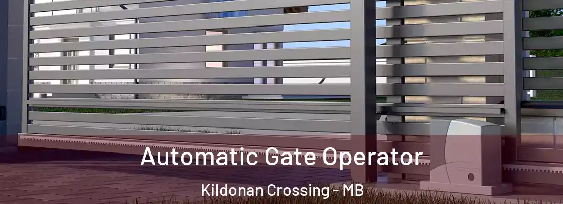  Automatic Gate Operator Kildonan Crossing - MB