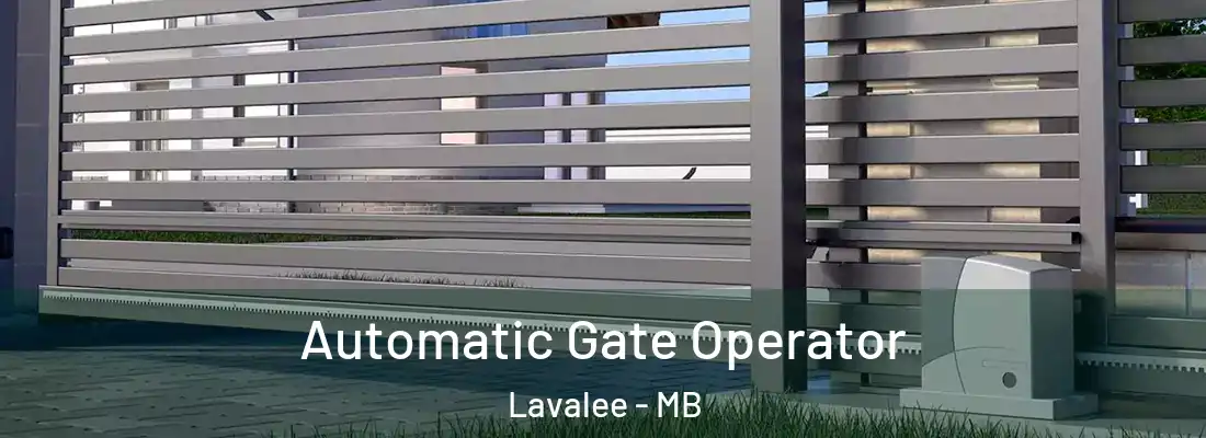  Automatic Gate Operator Lavalee - MB