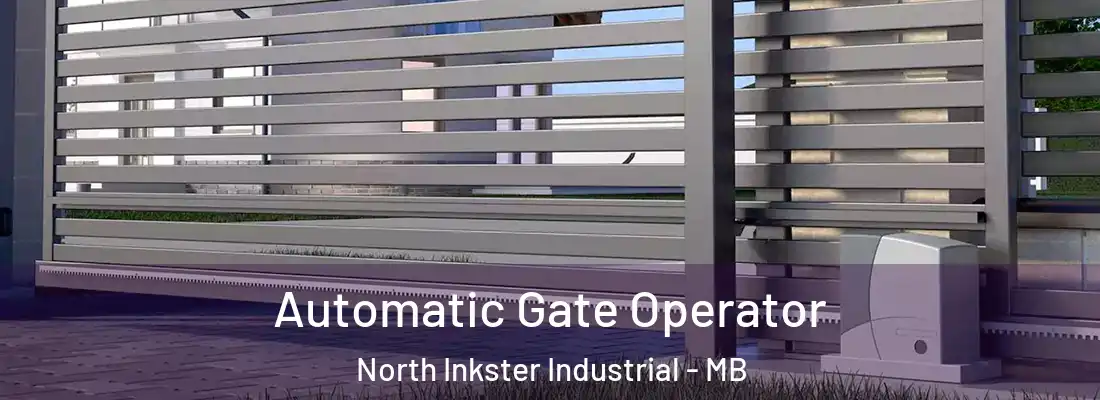  Automatic Gate Operator North Inkster Industrial - MB