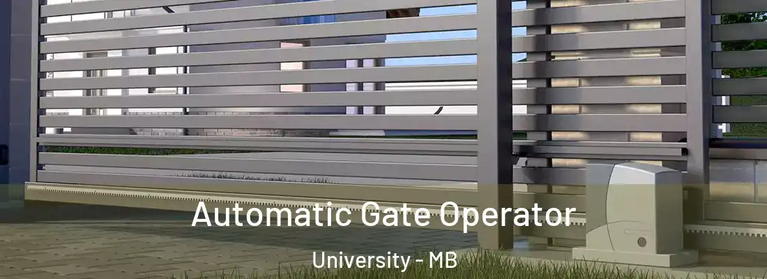  Automatic Gate Operator University - MB