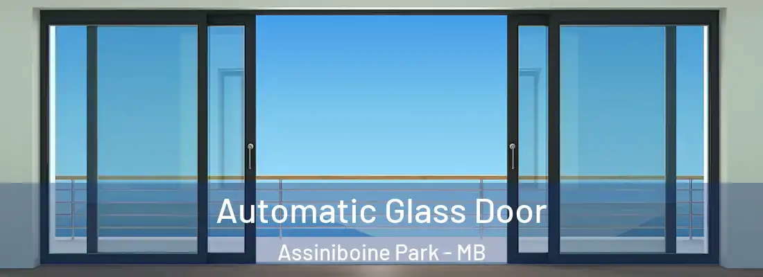  Automatic Glass Door Assiniboine Park - MB