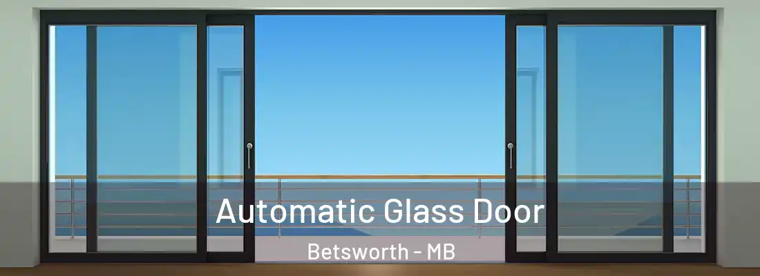  Automatic Glass Door Betsworth - MB