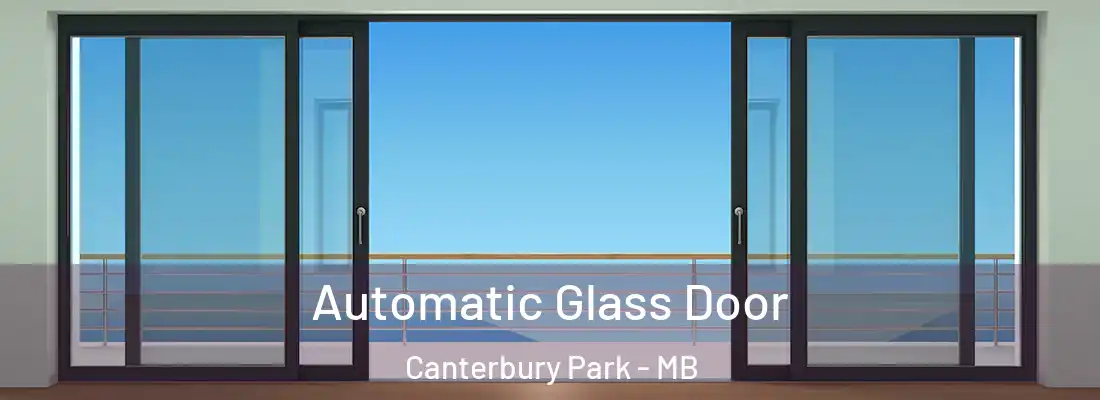  Automatic Glass Door Canterbury Park - MB