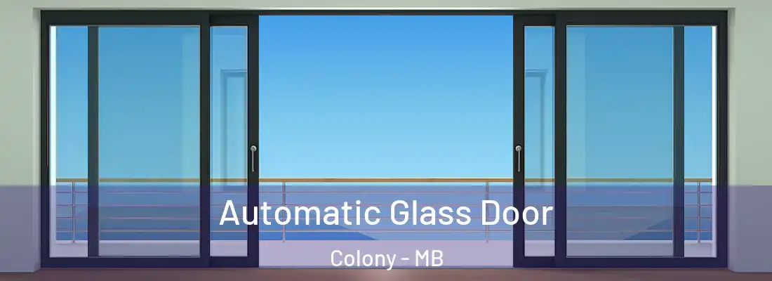  Automatic Glass Door Colony - MB