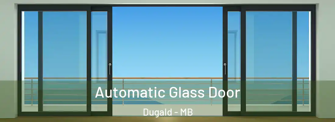  Automatic Glass Door Dugald - MB