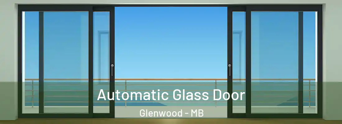  Automatic Glass Door Glenwood - MB
