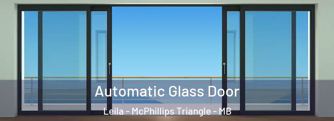  Automatic Glass Door Leila - McPhillips Triangle - MB