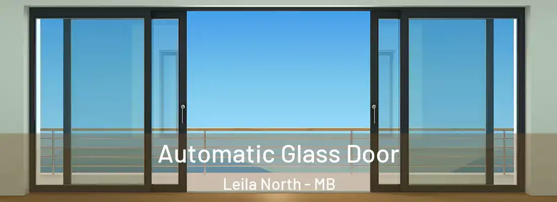  Automatic Glass Door Leila North - MB