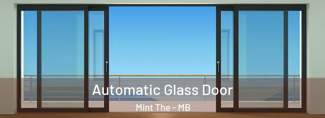  Automatic Glass Door Mint The - MB