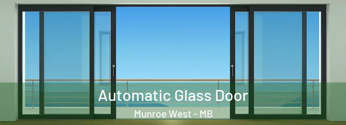  Automatic Glass Door Munroe West - MB
