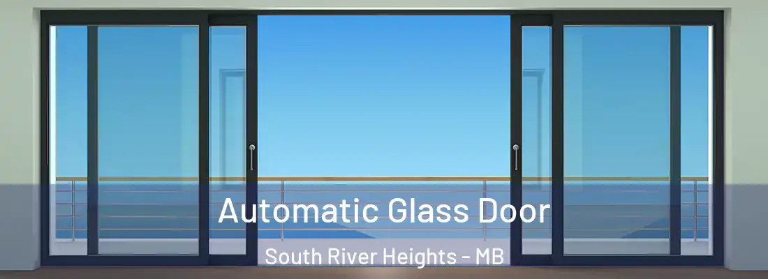 Automatic Glass Door South River Heights - MB