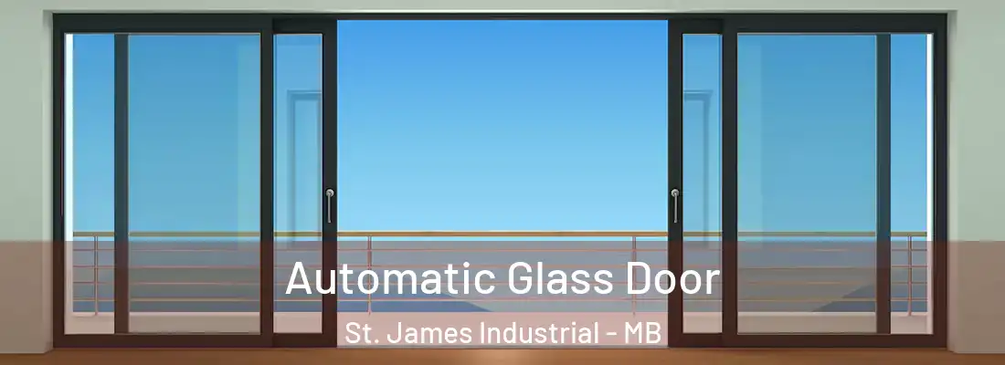 Automatic Glass Door St. James Industrial - MB
