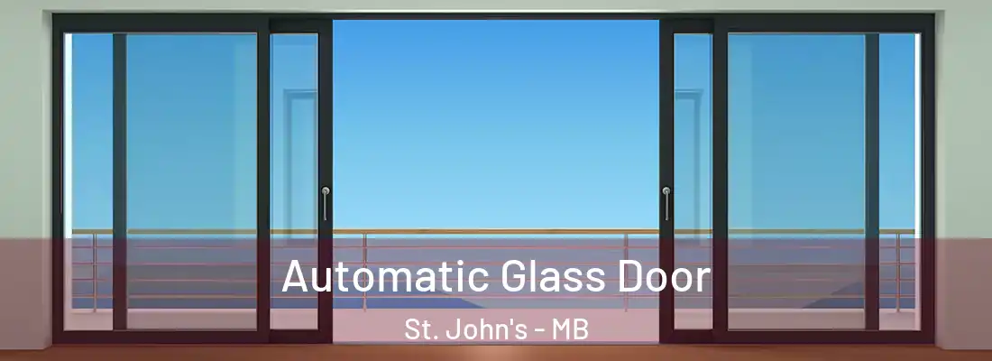  Automatic Glass Door St. John's - MB