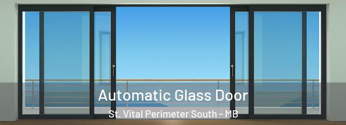  Automatic Glass Door St. Vital Perimeter South - MB