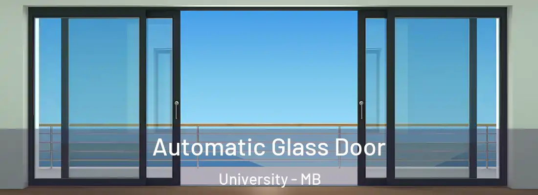  Automatic Glass Door University - MB