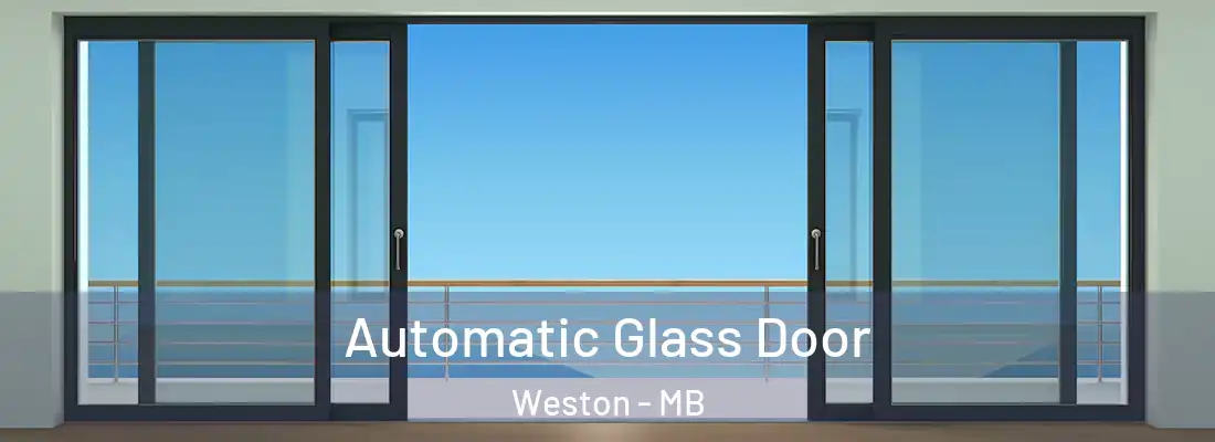  Automatic Glass Door Weston - MB